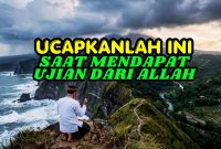 apa yang harus diucapkan ketika mendapat ujian dari Allah?