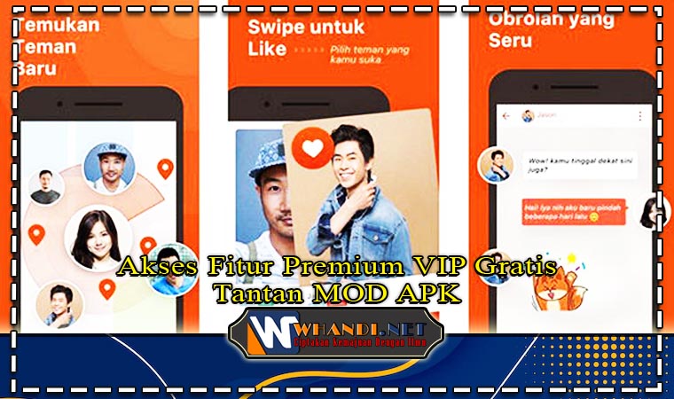 Akses Fitur Premium VIP Gratis Via Tantan MOD APK